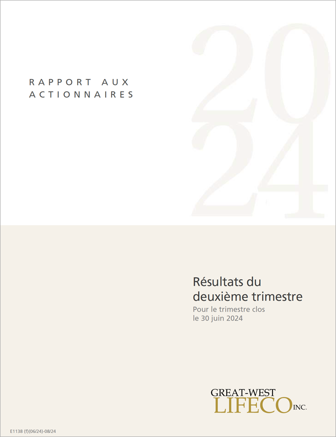 Deuxième trimestre de 2024 - Rapport trimestriel aux actionnaires