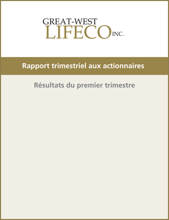 Premier trimestre de 2023 - Rapport trimestriel aux actionnaires